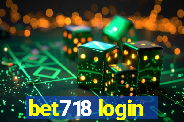 bet718 login